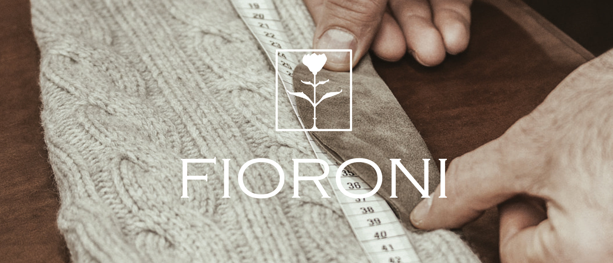 Fioroni Cashmere – The best of craftsmanship with an innovative style